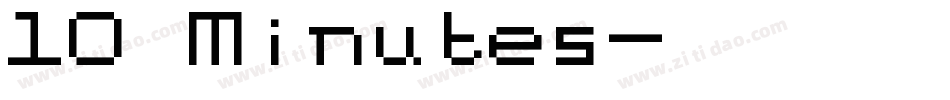 10 Minutes字体转换